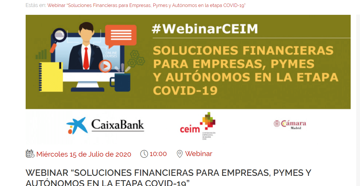 Próximo Webinar de CEIM en el que se pueden inscribir asociados a ASEARCO: Soluciones financieras para empresas, pymes y autónomos en la etapa Covid-19