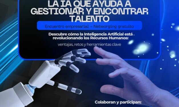 “Descubre la Inteligencia Artificial que ayuda a encontrar y gestionar talento”