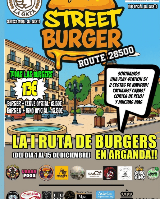 La Street Burguer Route de Arganda arranca este lunes ofreciendo hamburguesas de autor  que exploran nuevos e impactantes sabores