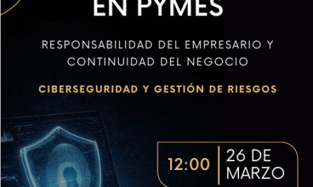 Ciberataques en PYMES: responsabilidad del empresario y continuidad del negocio